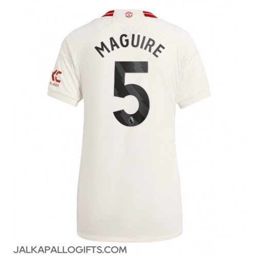 Manchester United Harry Maguire #5 Kolmaspaita Naiset 2023-24 Lyhythihainen